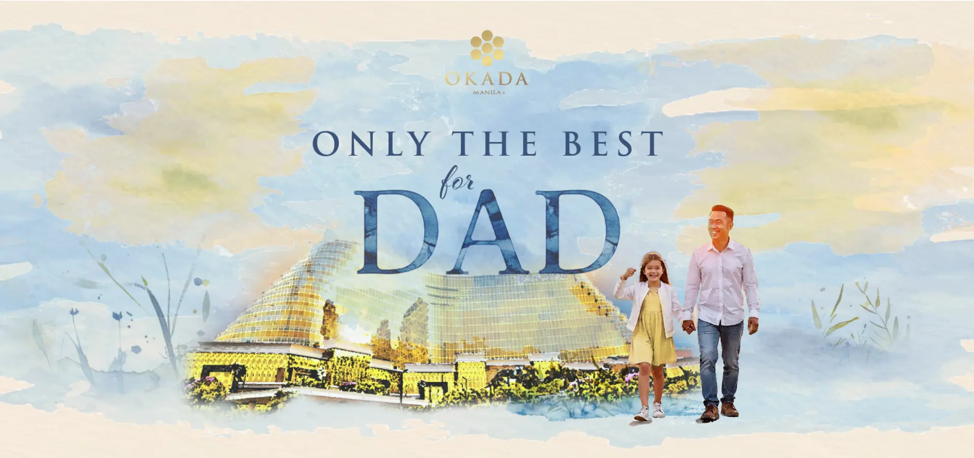 Only The Best For Dad